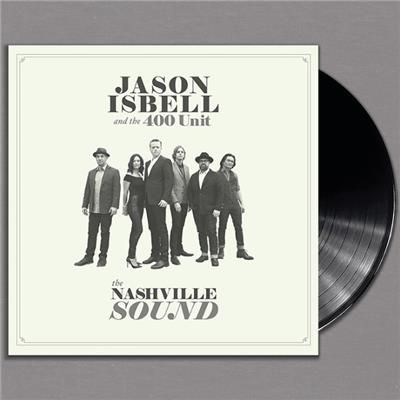 Nashville Sound, The (Vinyl) by Jason Isbell and The 400 Unit