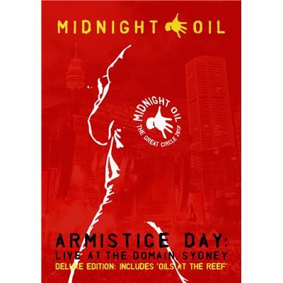 Armistice Day: Live At The Domain, Sydney (Limited Deluxe Edition) by Midnight Oil