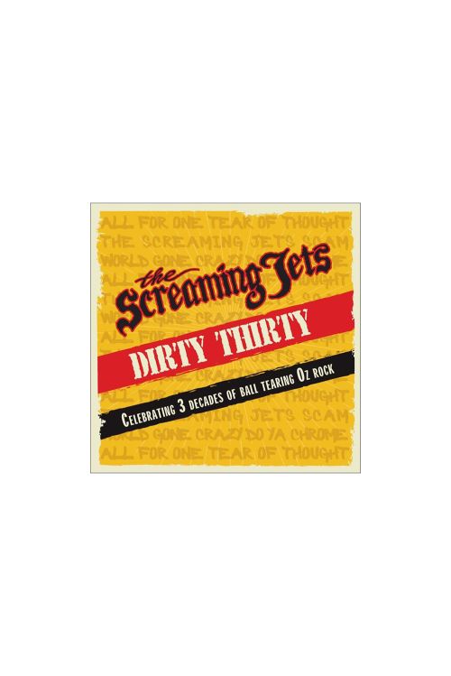 Dirty Thirty CD by The Screaming Jets