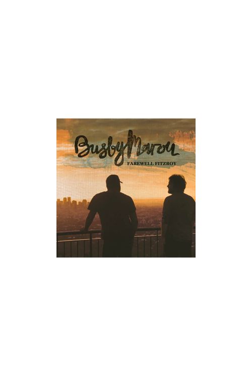 Farewell Fitzroy CD by Busby Marou