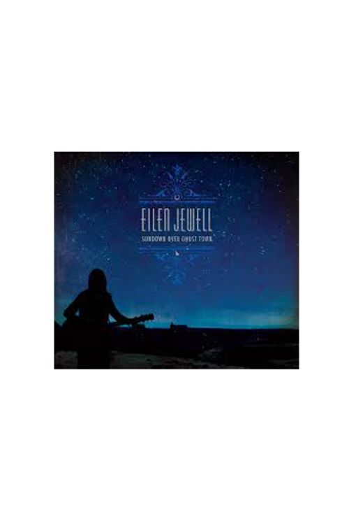 Sundown Over Ghost Town (LP) Vinyl by Eilen Jewell