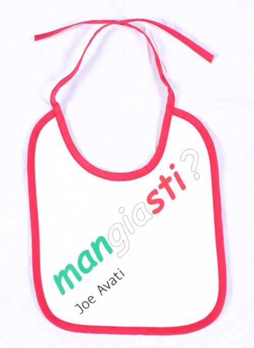 Baby Bib Mangiasti by Joe Avati