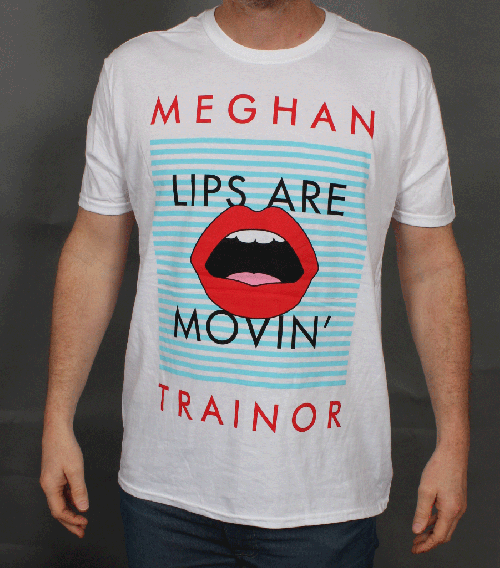 Lips Are Movin’ White Tshirt by Meghan Trainor