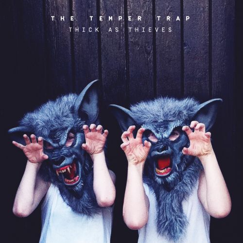 Thick As Thieves (White Vinyl LP) by Temper Trap