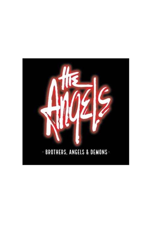 Brothers, Angels And Demons 2CD by The Angels